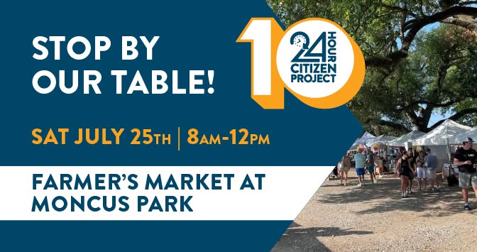 24 Hour Citizen Project Moncus Park